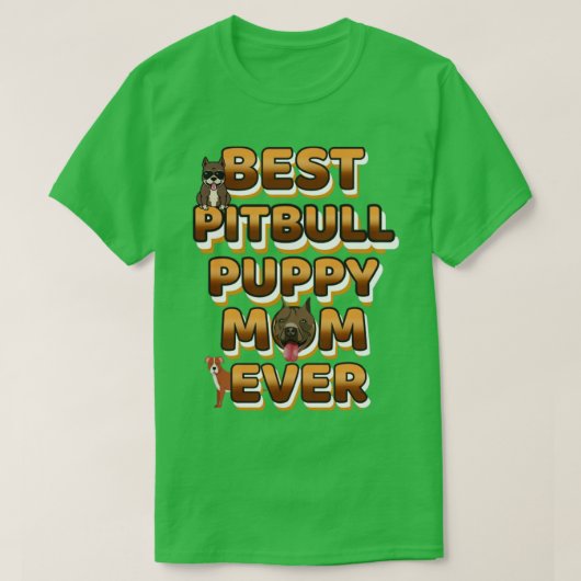 犬最高の母エバーピットブル Tシャツ (デザイン正面)