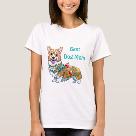 犬最高の母コーギの気分前向き向け Tシャツ (正面)