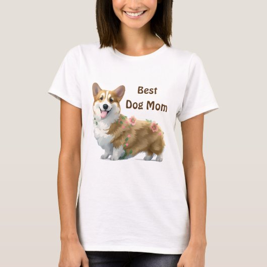 犬最高の母コーギの気分前向き向け Tシャツ (正面)