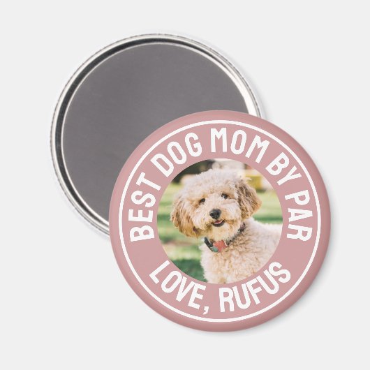 犬最高の母バイパー写真ほこりっぽいバラピンク マグネット (正面/裏面)