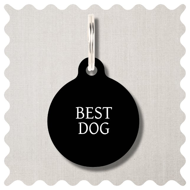 犬最高の白黒犬ペット用名札 ペット　ネームタグ (Best Dog Wedding Dog Pet ID Tag. Modern Black Simple Typography.)