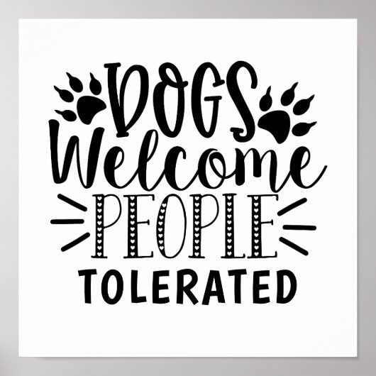 犬歓迎 人間許容 タイポグラフィー 犬のユーモア ポスター (正面)