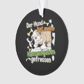 犬食べの宿題 – 学のドイツ語引用文 オーナメント (正面)