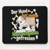犬食べの宿題 – 学のドイツ語引用文 マウスパッド (正面)