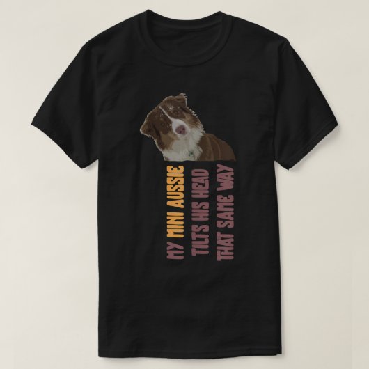 犬飼いペット犬のオーナー犬好きオーストラリア・シェパード Tシャツ (デザイン正面)