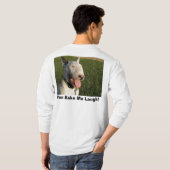 犬630 006の私を笑わせます! Tシャツ (裏面フル)