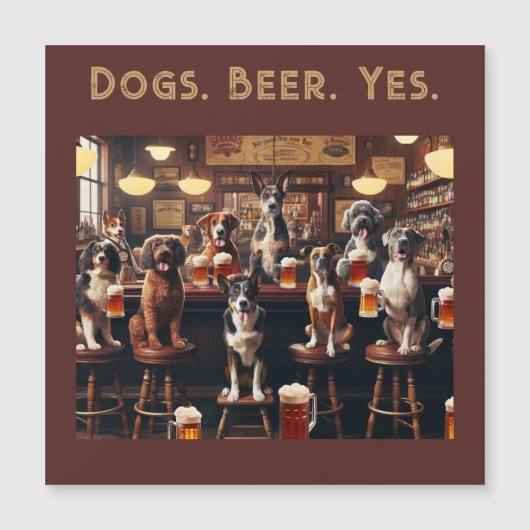 犬。ビール。Yes.おもしろい犬 マグネット招待状 (正面)