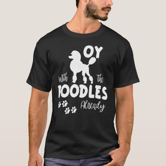 犬Pのためのプードル皮肉ショー引用文とOy Tシャツ (正面)