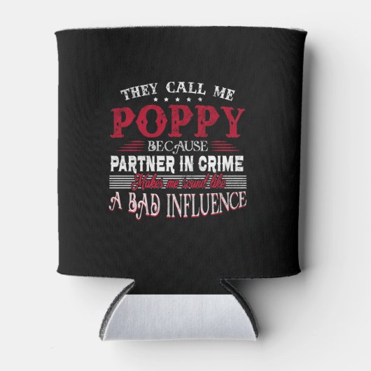 犯罪のパートナーが私をポピーと呼ぶ 缶クーラー (正面)