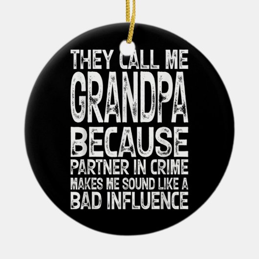 犯罪の相手が悪いからおじいちゃんって呼ばれる セラミックオーナメント (正面)