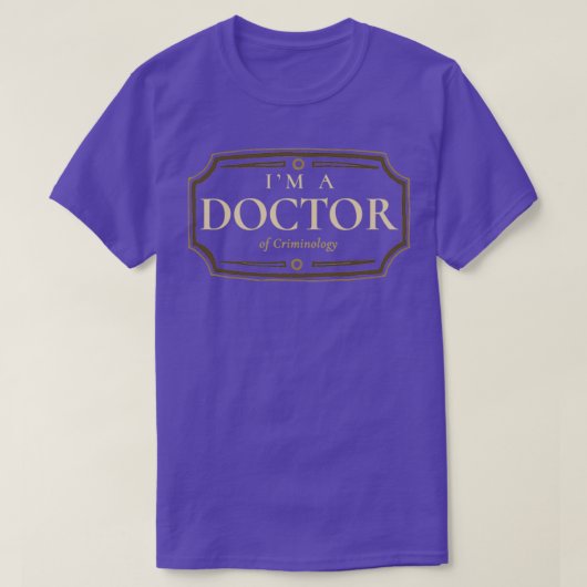 犯罪学博士学位PhD卒業ギフト1 Tシャツ (デザイン正面)