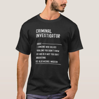 犯罪捜査官の定義 職務 Tシャツ