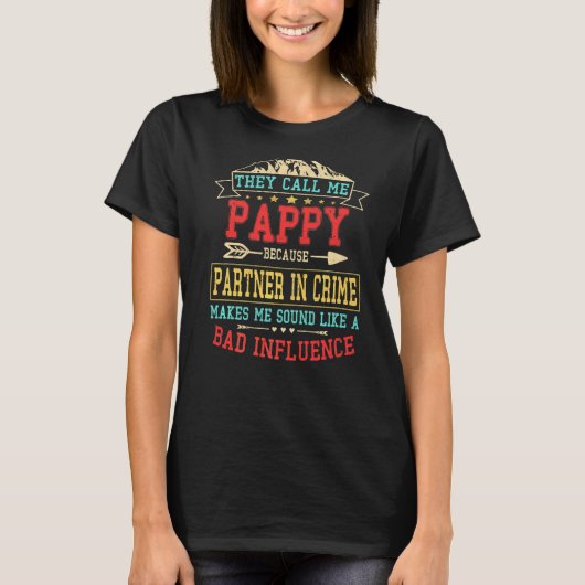 犯罪父親の日に俺をパピーのパートナーと呼ぶ Tシャツ (正面)