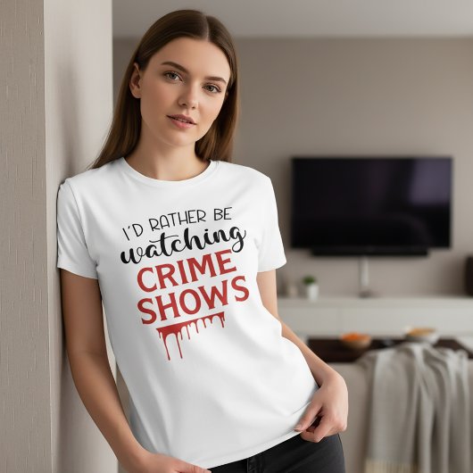 犯罪番組のTシャツを見たい Tシャツ