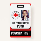 犯罪的に非常識なバッジのための偽精神科医 バッジ (正面)