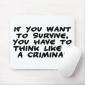 犯罪者のように考えて下さい マウスパッド (マウス)