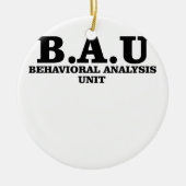 犯罪者はBAUの挙動解析の単位のワイシャツを気にします セラミックオーナメント (正面)