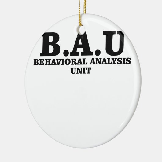 犯罪者はBAUの挙動解析の単位のワイシャツを気にします セラミックオーナメント (左)