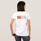 犯罪者はUNSUBを気にします(背部) Tシャツ (裏面フル)