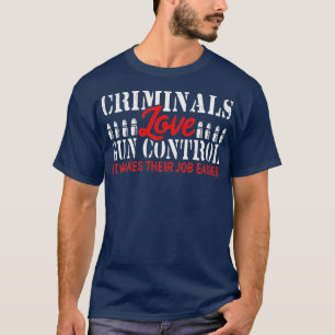 犯罪者ラブガンコントロール銃愛素晴らし好者 Tシャツ