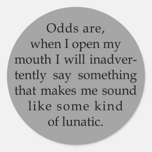 狂人のように聞こえる ラウンドシール (正面)