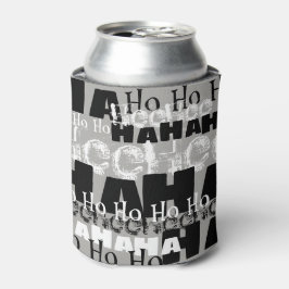 狂気じみた笑い 缶クーラー