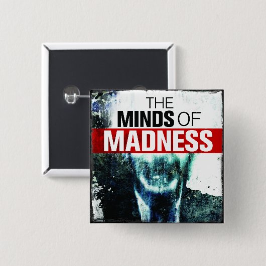 狂気とそれにボタンをかけて下さい 缶バッジ (正面&裏面)