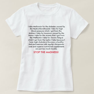 狂気の女性をストップ Tシャツ