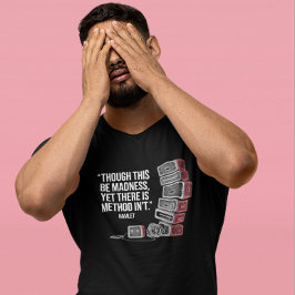 狂気の方法：ミニマルな舞台裏シアター Tシャツ