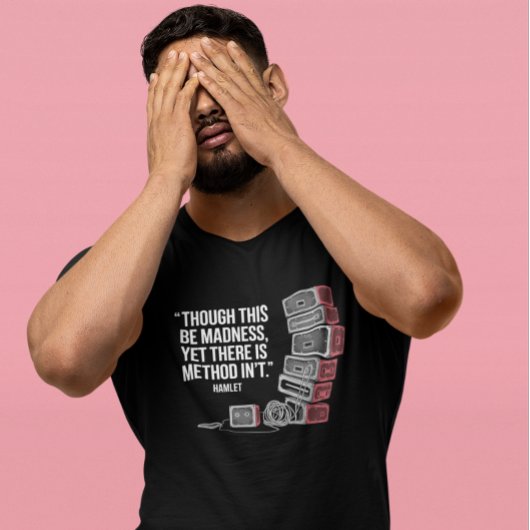 狂気の方法:ミニマルな舞台裏シアター Tシャツ