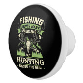 狩りは私の人生の多くの問題を解決する セラミックノブ (右)