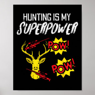 狩りは私の超能力おもしろい鹿ハンターメンキッド ポスター