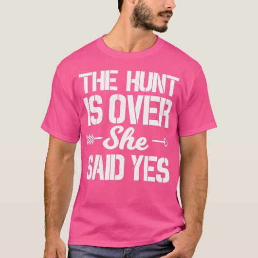 狩りは終わり 彼女がイエスと言った 花婿 結婚 婚約 Tシャツ (正面)