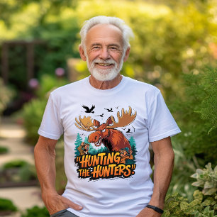 狩りムースはハンターに対して防衛 Tシャツ