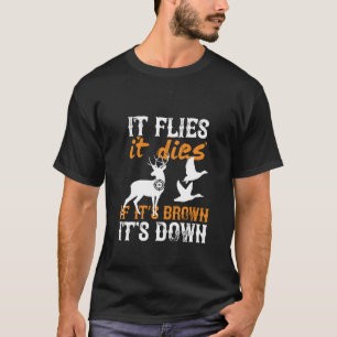 狩り飛ぶ死もしぬ茶色だダウン Tシャツ
