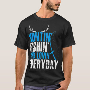 狩り魚釣りと愛する毎日 Tシャツ