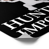 狩猟は重要な面白い狩猟ポスターblk ポスター (角)