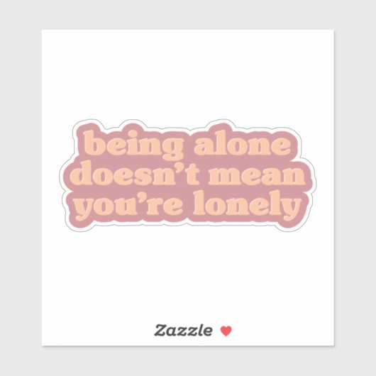 独りであること – 一人暮前向きらしのメッセージ シール (シート)
