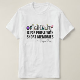 "独創性"のイギリスの芸術家の引用文 Tシャツ