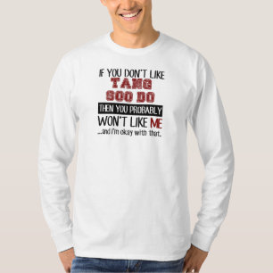 独特の味Sooを好まなかったら冷却して下さい Tシャツ