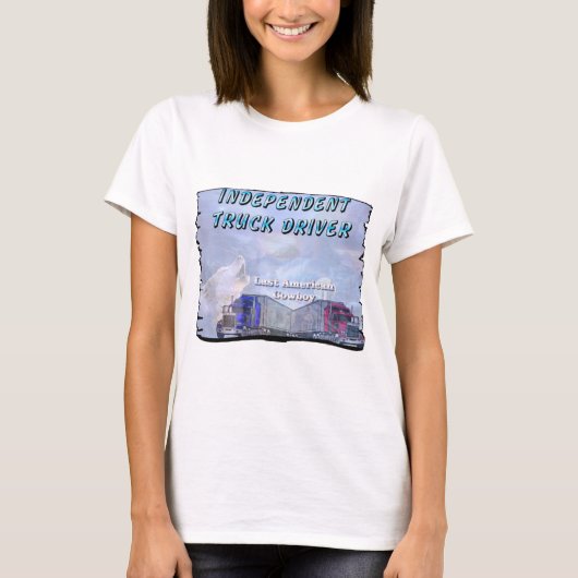 独立したトラックの運転手 Tシャツ (正面)