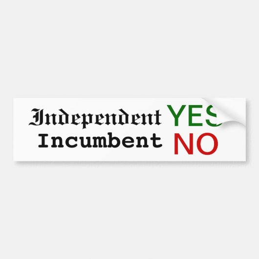 独立したYES、在職者バンパーステッカー無し! バンパーステッカー (正面)