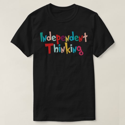 独立型考えことわざやる気を起こさせるスローガン2 Tシャツ (デザイン正面)