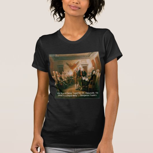 独立宣言とベンジャミン・フランクリンの名言 Tシャツ (正面)