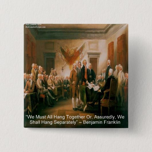 独立宣言&ベンフランクリン引用文 缶バッジ (正面)