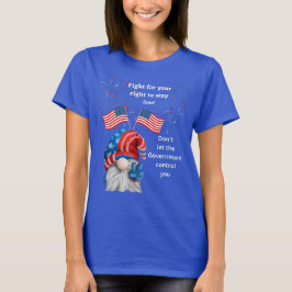 独立記念日に政府に支配されるなTシャツ Tシャツ