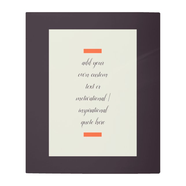 独自のやる気を起こさせる/感動的引用文 メタルプリント (正面)