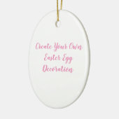 独自のイースターエッグを作成する セラミックオーナメント (左)