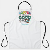 独自のコーヒーを作成する常に良いアイディア エプロン (正面)