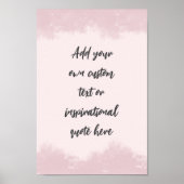 独自のパステルを作成やる気を起こさせる引用文 ポスター (正面)